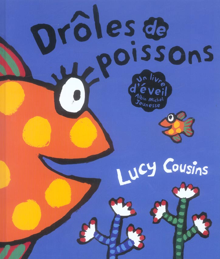Droles de poissons !