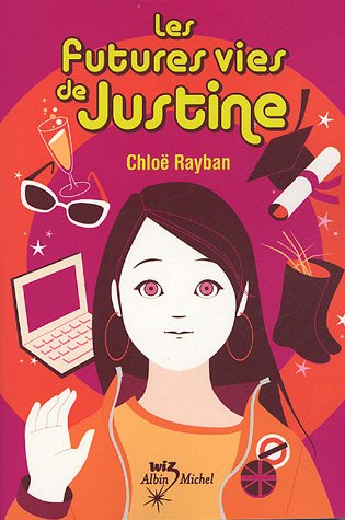 Les futures vies de Justine