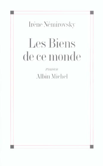 Les biens de ce monde