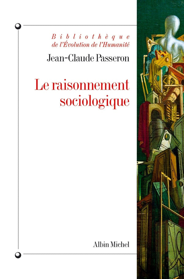 Le Raisonnement sociologique : Un espace non poppérien de l'argumentation