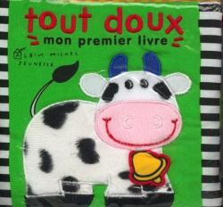 Tout doux ; mon premier livre