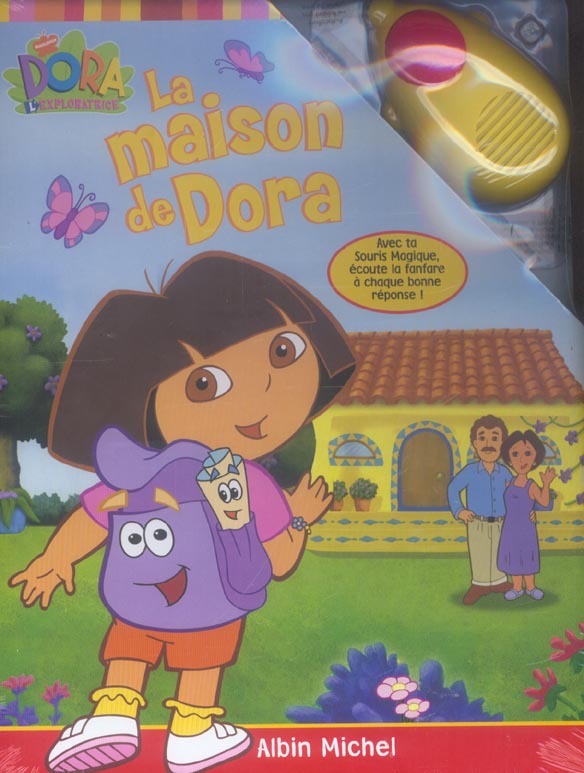 La maison de Dora