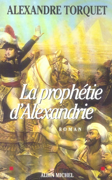 La prophetie d'alexandrie