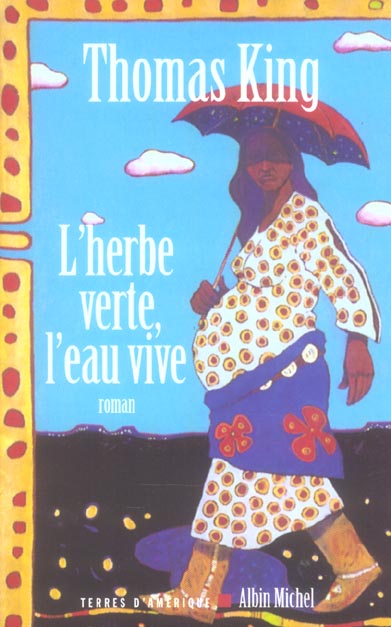 L'herbe verte, l'eau vive