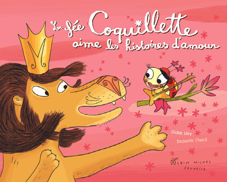 La fee coquillette aime les histoires d'amour