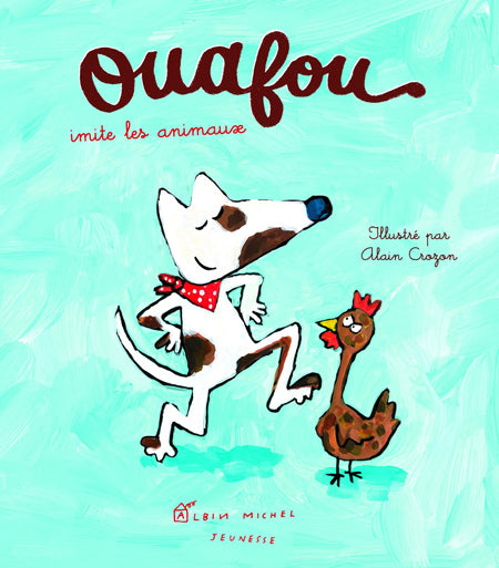 Ouafou imite les animaux