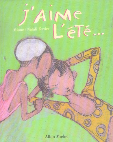 J'aime l'été...