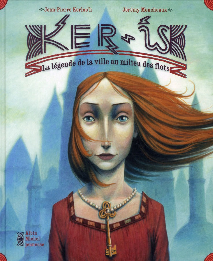 Ker Is ; la légende de la ville au milieu des flots