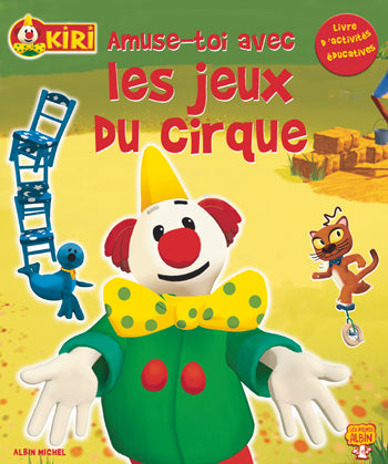 Amuse-toi avec les jeux du cirque