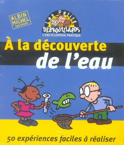 à la découverte de l'eau (édition 2006)