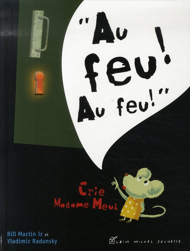 Au feu ! au feu !