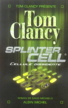 Splinter cell : Cellule dissidente
