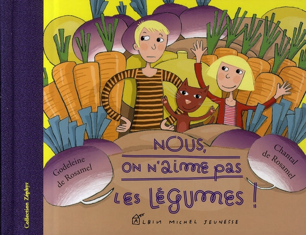 Nous, on n'aime pas les légumes