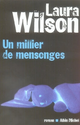 Un millier de mensonges