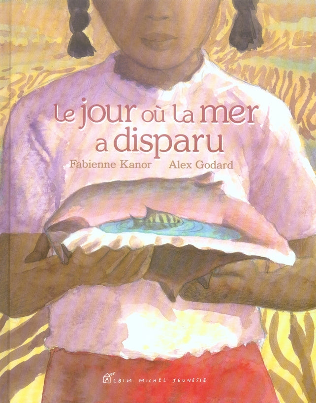 Le jour où la mer a disparu
