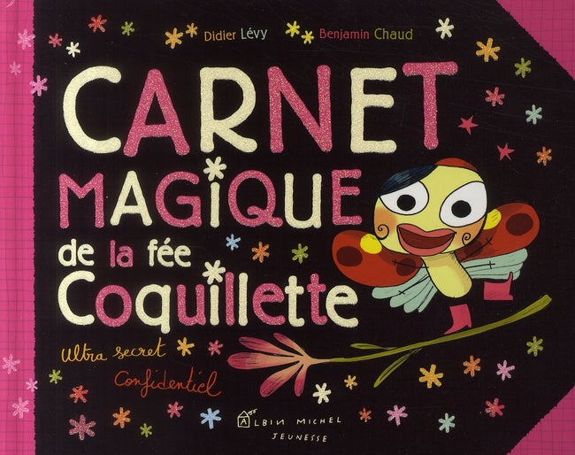 Le carnet magique de la fée Coquillette