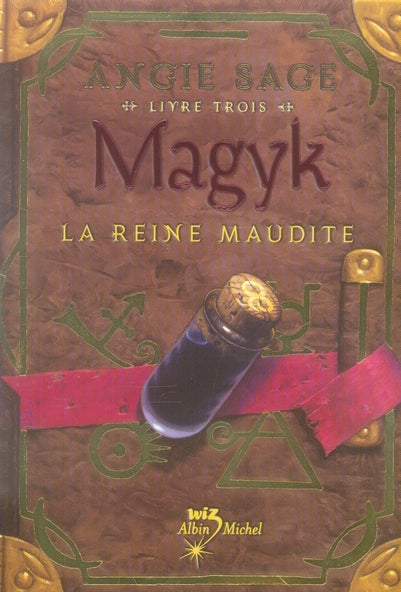 Magyk Tome 3 ; la reine maudite