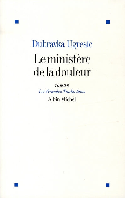 Le ministère de la douleur