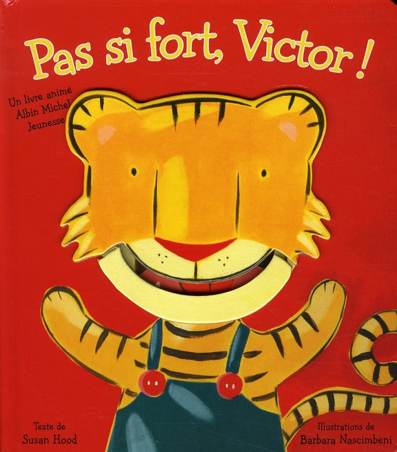 Pas si fort, Victor !