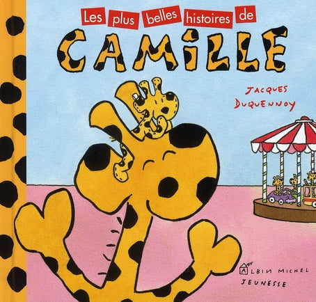 Les plus belles histoires de Camille