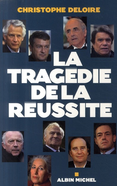 La tragedie de la reussite