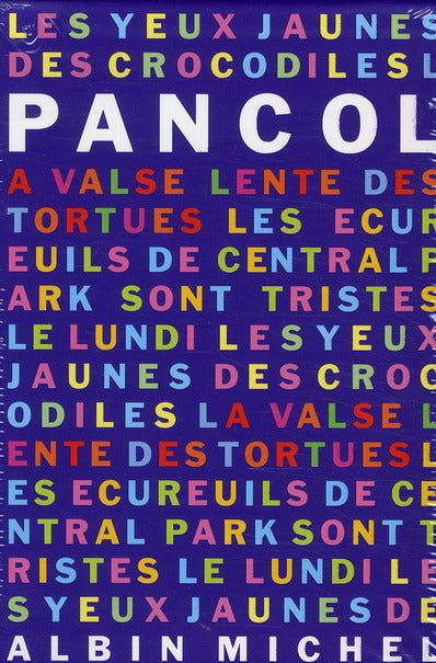 Les yeux jaunes des crocodiles ; la valse lente des tortues ; les écureuils de Central Park sont triste le lundi