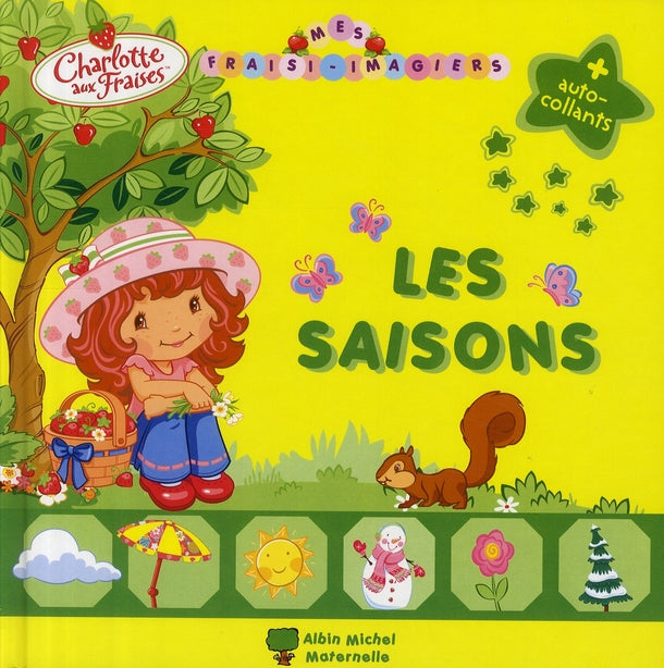 Charlotte aux Fraises : mes fraisi-imagiers ; les saisons