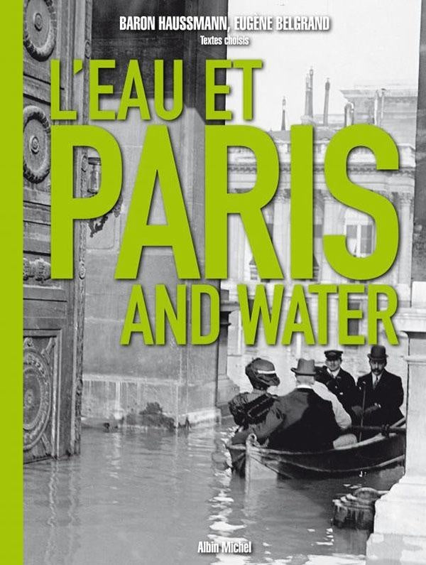 L'eau et Paris / Paris and water