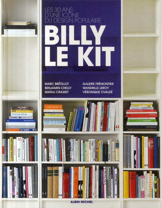 Billy le kit ; les 30 ans d'une icône du design populaire