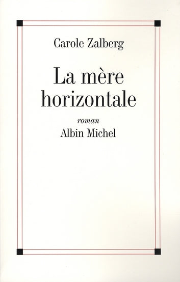 La mère horizontale