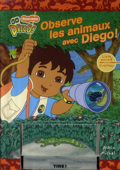 Observe les animaux avec Diego !
