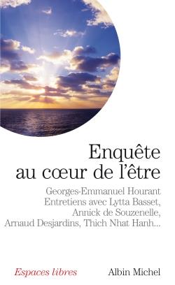 Enquête au coeur de l'être