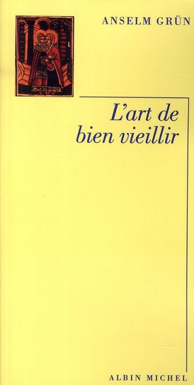 L'art de bien vieillir