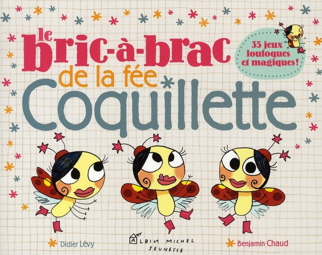 Le bric à brac de la fée Coquillette