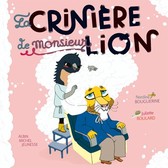 La crinière de monsieur lion