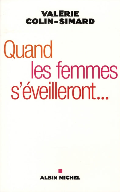 Quand les femmes s'éveilleront