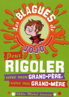 Pour rigoler avec mon grand-père / ma grand-mère...