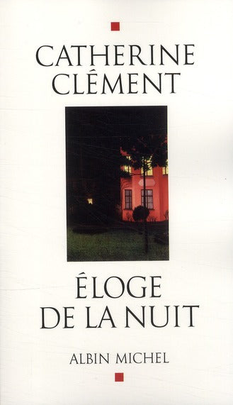 éloge de la nuit