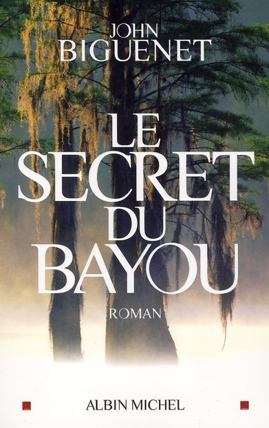 Le secret du Bayou
