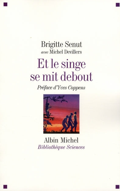 Et le singe se mit debout