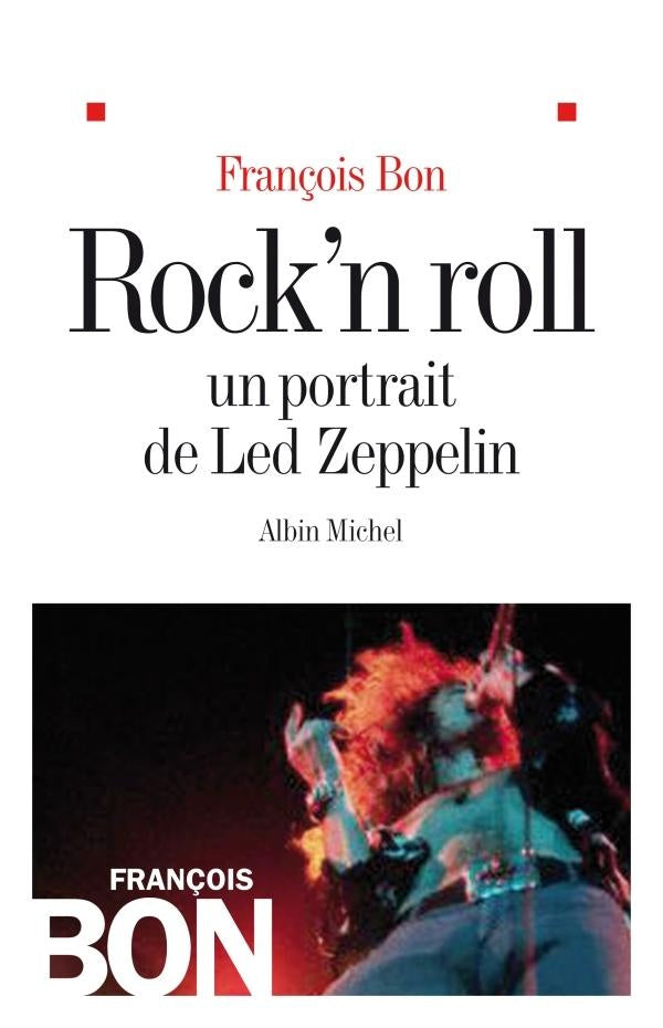 Rock'n roll ; un portrait de Led Zeppelin