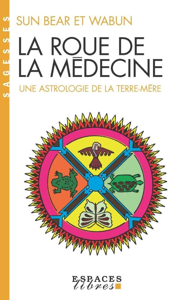 La roue de la médecine
