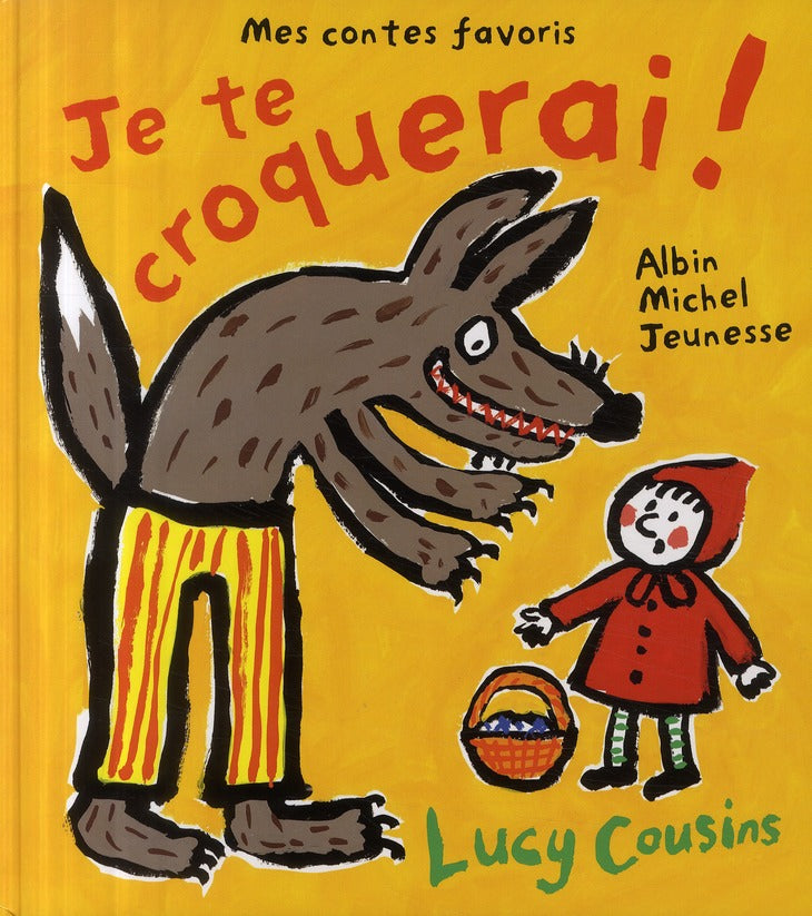 Je te croquerai !