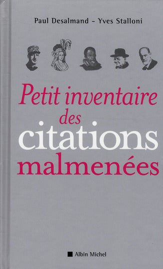 Petit inventaire des citations malmenées