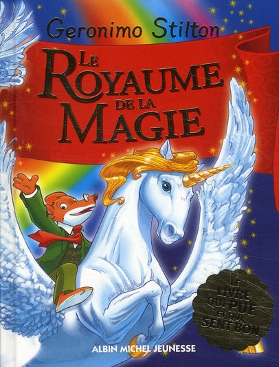 Un voyage au royaume de la fantaisie Tome 3 : Le royaume de la magie