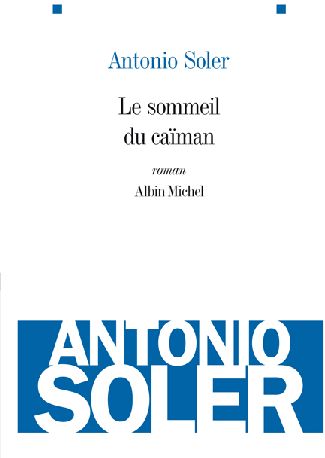 Le sommeil du caiman