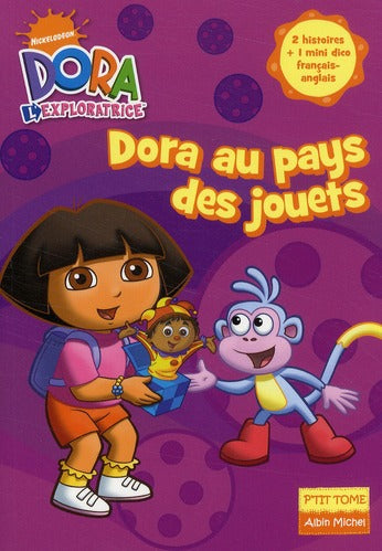 Dora l'exploratrice Tome 5 ; Dora au pays des jouets