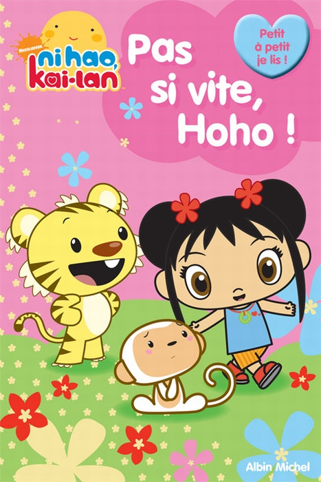 Pas si vite, Hoho