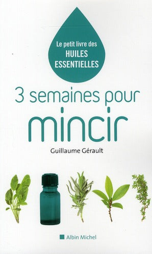 3 semaines pour mincir