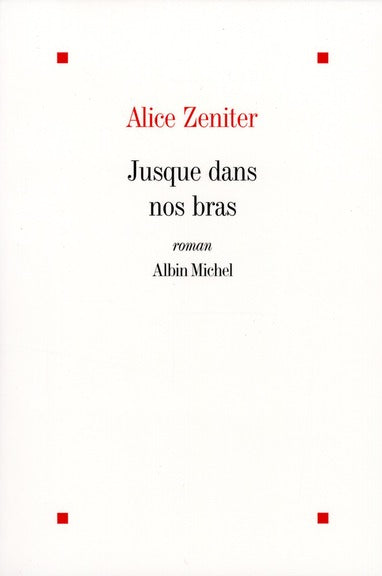 Jusque dans nos bras